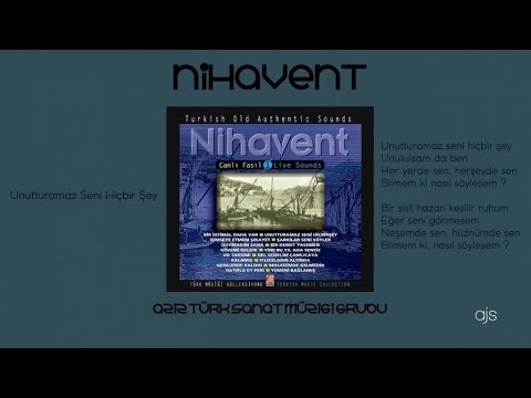 Canlı Fasıl Nihavent - Unutturamaz Seni Hiçbir Şey (Official Audio)