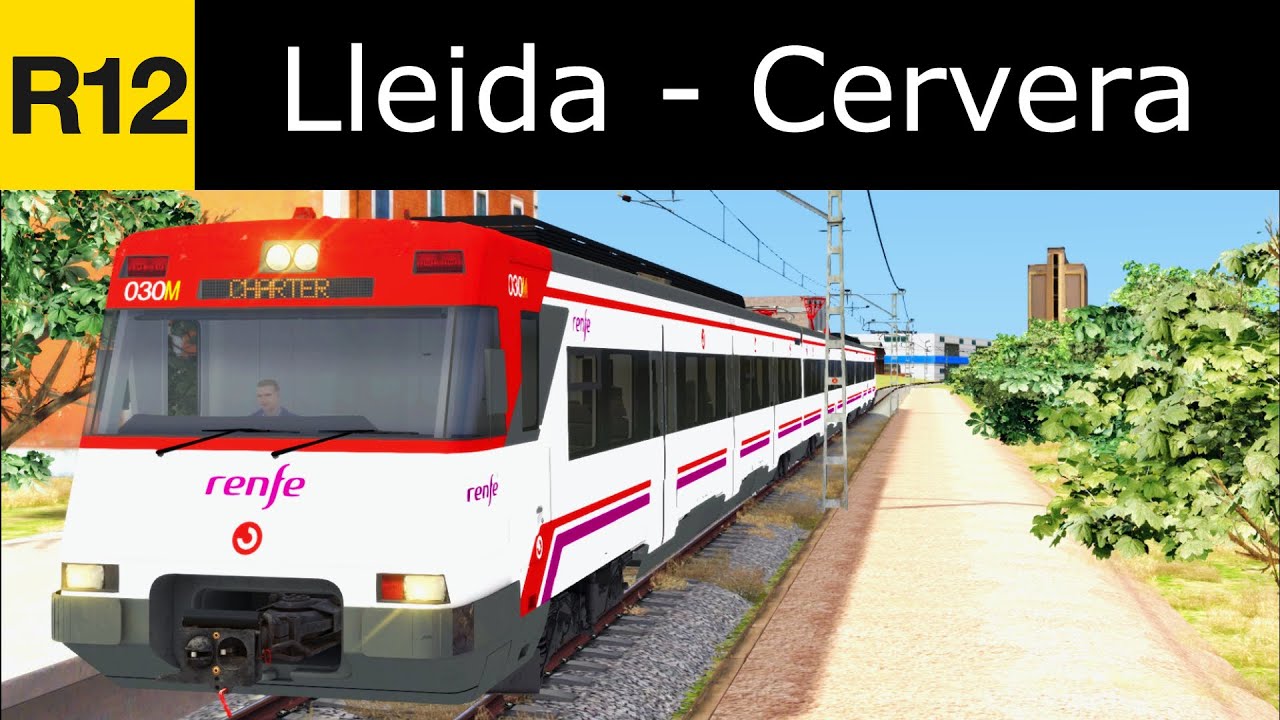 Rodalies R12: Lleida Pirineus - Cervera | Día Soleado ☀️ | Train ...