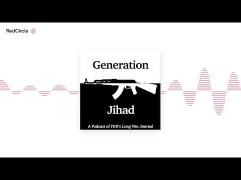 Generation Jihad - Ep. 52 - Mapping the Taliban?s Offensive