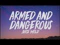10 Hour Loop   Juice WRLD   Armed & Dangerous | by juanelo
