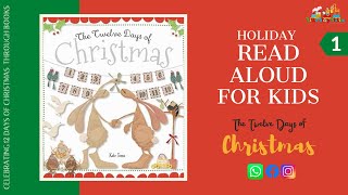 The Twelve Days of Christmas | CHRISTMAS STORIES | READ ALOUD | CHRISTMAS STORY COMPILATION