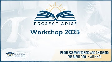 Project ARISE Workshop: Progress Monitoring and Choosing the Right Tool