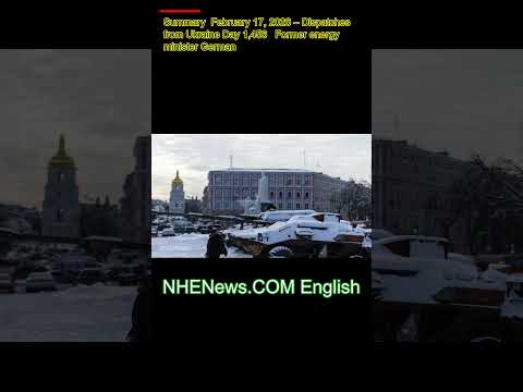 Tuesday, February 17. Russia’s War On Ukraineand News And Information From Ukraine