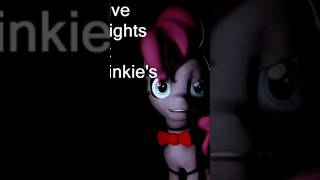 Fnap Five Nights At Pinkie Pie