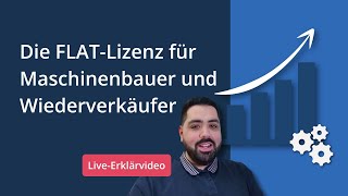 Die Flat-Lizenz Für Maschinenbauer Und Wiederverkäufer