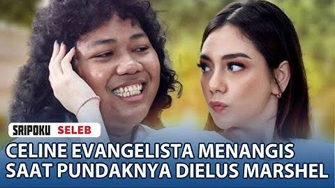 Celine Evangelista Malah Menangis Saat Pundaknya Dielus Marshel Widianto