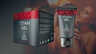 Titan Gel (Титан Гель) Titan Gel (Титан Гель)