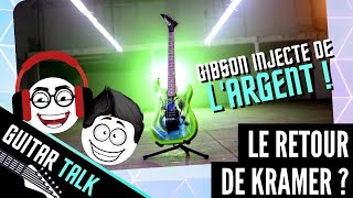 Le retour des guitares KRAMER - GUITAR TALK#2