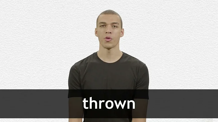 How to pronounce THROWN in American English