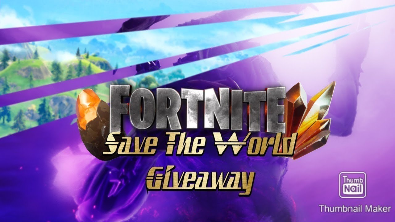 Fortnite Save The World Giveaway Live Stw Giveaway Youtube