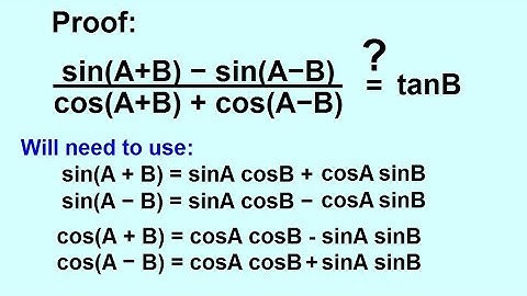 PreCalculus - Trigonometry: Trig Identities (21 of 57) Proof Using Addition & Subtraction Formulas