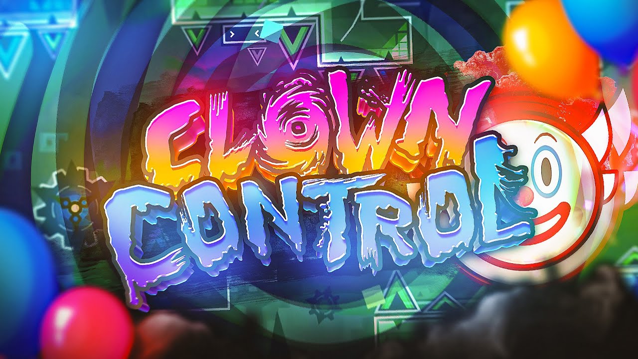 Clown Control 100% // The Purgatory // (Extreme Demon) - YouTube
