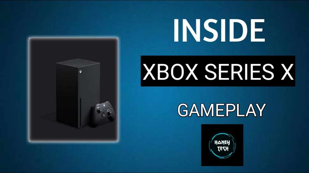 XBOX SERIES X GAMEPLAY - YouTube