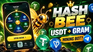 Hash Bee Telegram Mining Bot | Mine USDT & GRAM for Free? | Hash Bee Review & Withdrawal screenshot 1
