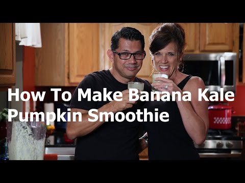 How to Make a Banana Kale Pumpkin Smoothie