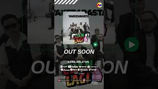 Yakezarasta - Cuan Lagi OutSoon