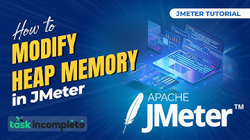 How to Modify Heap Memory in JMeter | Advanced JMeter Tutorial