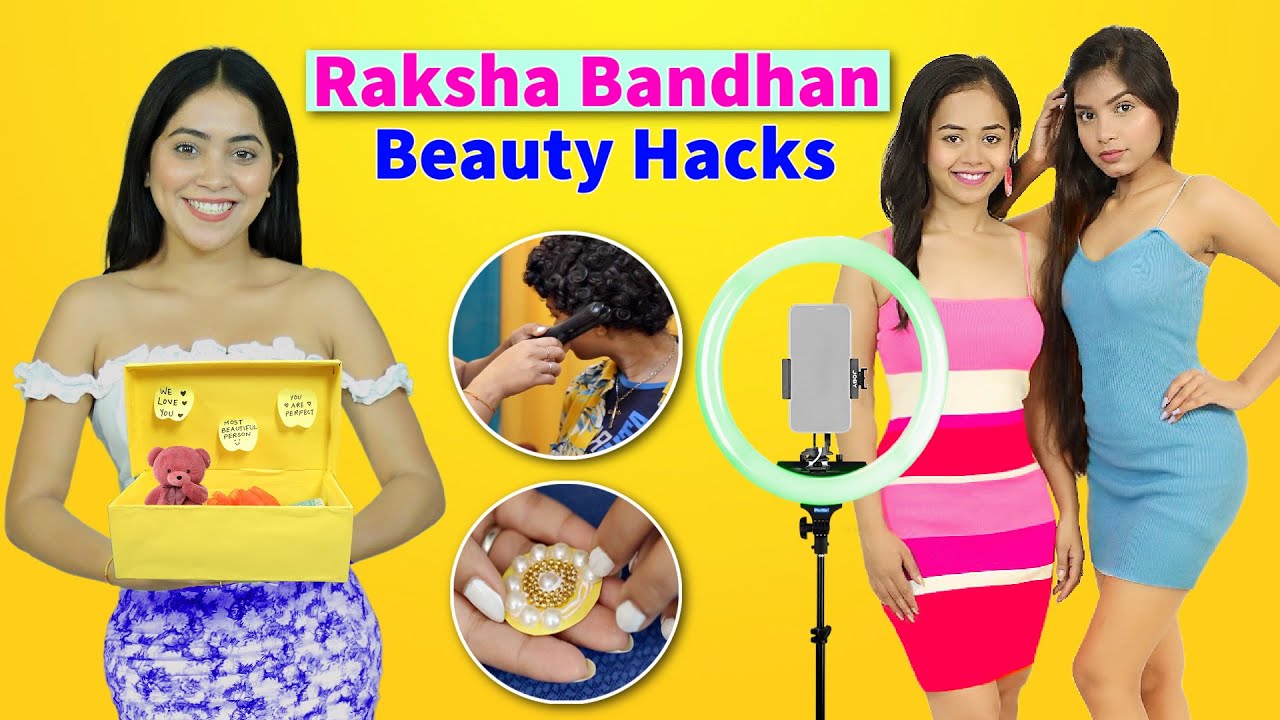 4 Beauty & Life Saving Hacks For Raksha Bandhan | Desi Vs Modern | Anaysa