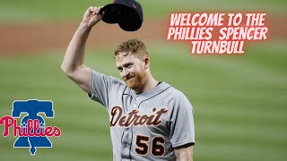 WELCOME TO THE PHILLIES SPENCER TURNBULL #SPENCERTURNBUL #MLB #PHILLIES