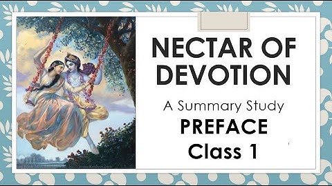 Nectar of Devotion - Preface