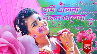 Tumi Elena Keno Elena bhanga bhanga Mon Amar ki pelo Kumar Sanu Bangla Song