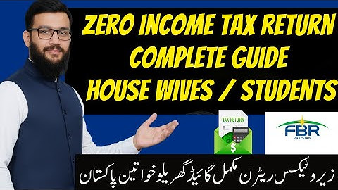 Zero Null Income Tax Return Filing 2025 | Complete FBR Guide for Housewives  Students in Pakistan