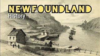 NewFoundLand | A Short History of Newfoundland Island