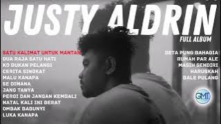 Justy Aldrin - Full Album | Satu Kalimat Buat Mantan #justyaldrin