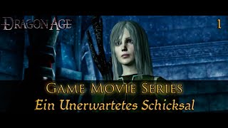 [S1/E1] Dragon Age - Ein unerwartetes Schicksal