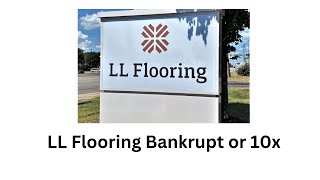 LL Flooring Is it going Bankrupt Stock Analysis(lumber liquidators)($LL)