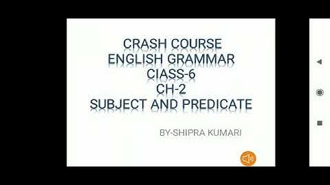 Class 6 - English Grammar - Chapter - 2 , Crash Course