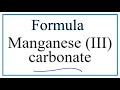 Manganese Compounds and Carbonate Ions