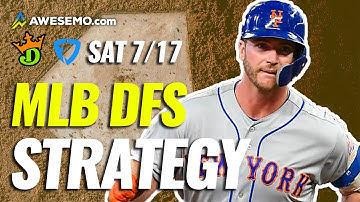 MLB DFS Strategy Show: Daily Fantasy Baseball Picks for DraftKings & FanDuel | Today Saturday 7/17