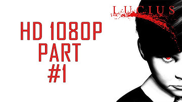 Lucius - Walkthrough Part 1 - HD 1080p