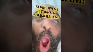 KEVIN OWENS RETURNS AT SUMMERSLAM REACTION!