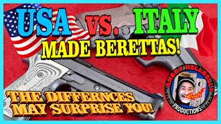 USA vs. Italian Made Berettas!..The Difference Might Surprise You!