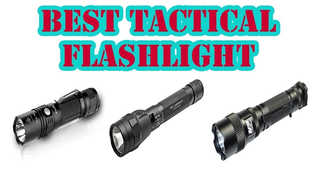 Top 5 Best Tactical Flashlight Review 2019