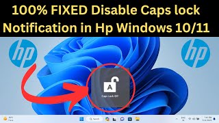 100% FIXED✅Disable Caps lock Notification in Hp Windows 10/11