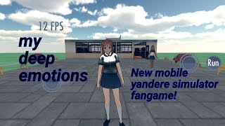 New Amazing Mobile Yandere Sim Fangame!- My Deep Emotions
