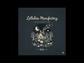 Lullaby Manufactory - Milk Upon the Floor