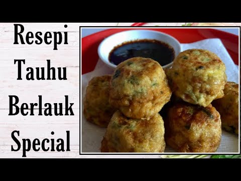 Resepi Tauhu Berlauk Special - YouTube