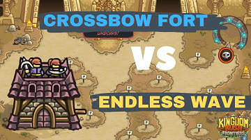 Kingdom Rush Frontiers Endless mode Vs Max Level Crossbow Fort Towers