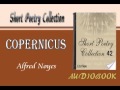 Copernicus Alfred Noyes Audiobook Short Poetry