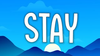 The Kid LAROI & Justin Bieber - STAY (Lyrics) Ill be fucked up if you cant be right here
