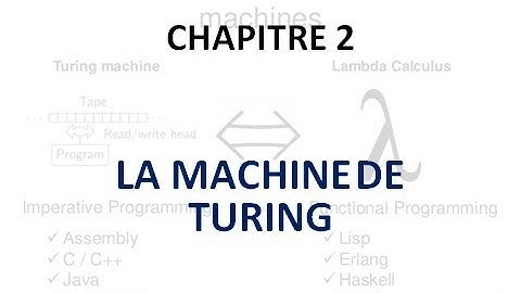Chapitre 2 : MACHINE DE TURING