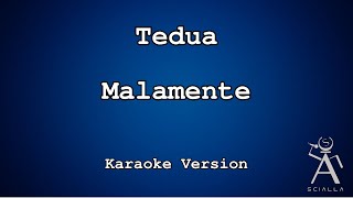 Tedua - Malamente (KARAOKE)