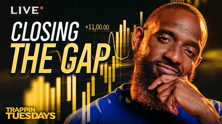 Closing the GAP | Wallstreet Trapper (Episode 171) Trappin Tuesdays