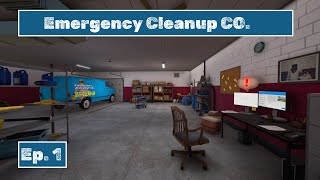 Emergency Cleanup Co. Ep 1 - 3 Jobs