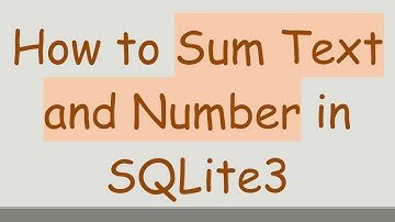 How to Sum Text and Number in SQLite3