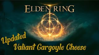 Elden Ring Valiant gargoyle Cheese Updated